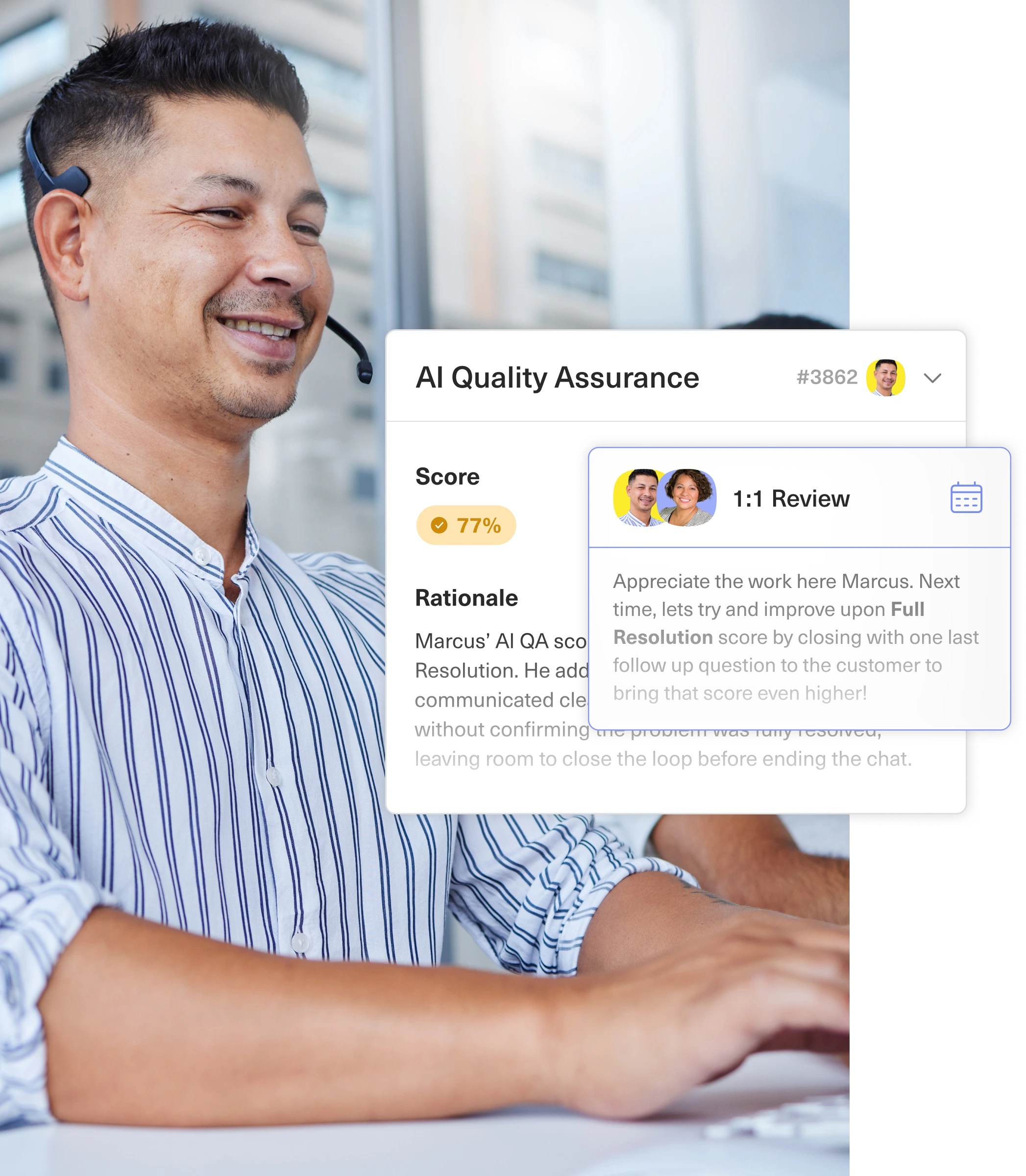 Coach human reps on how they’re actually performing