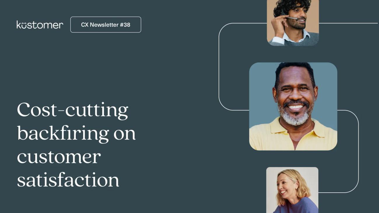 Cost-cutting backfiring on customer satisfaction