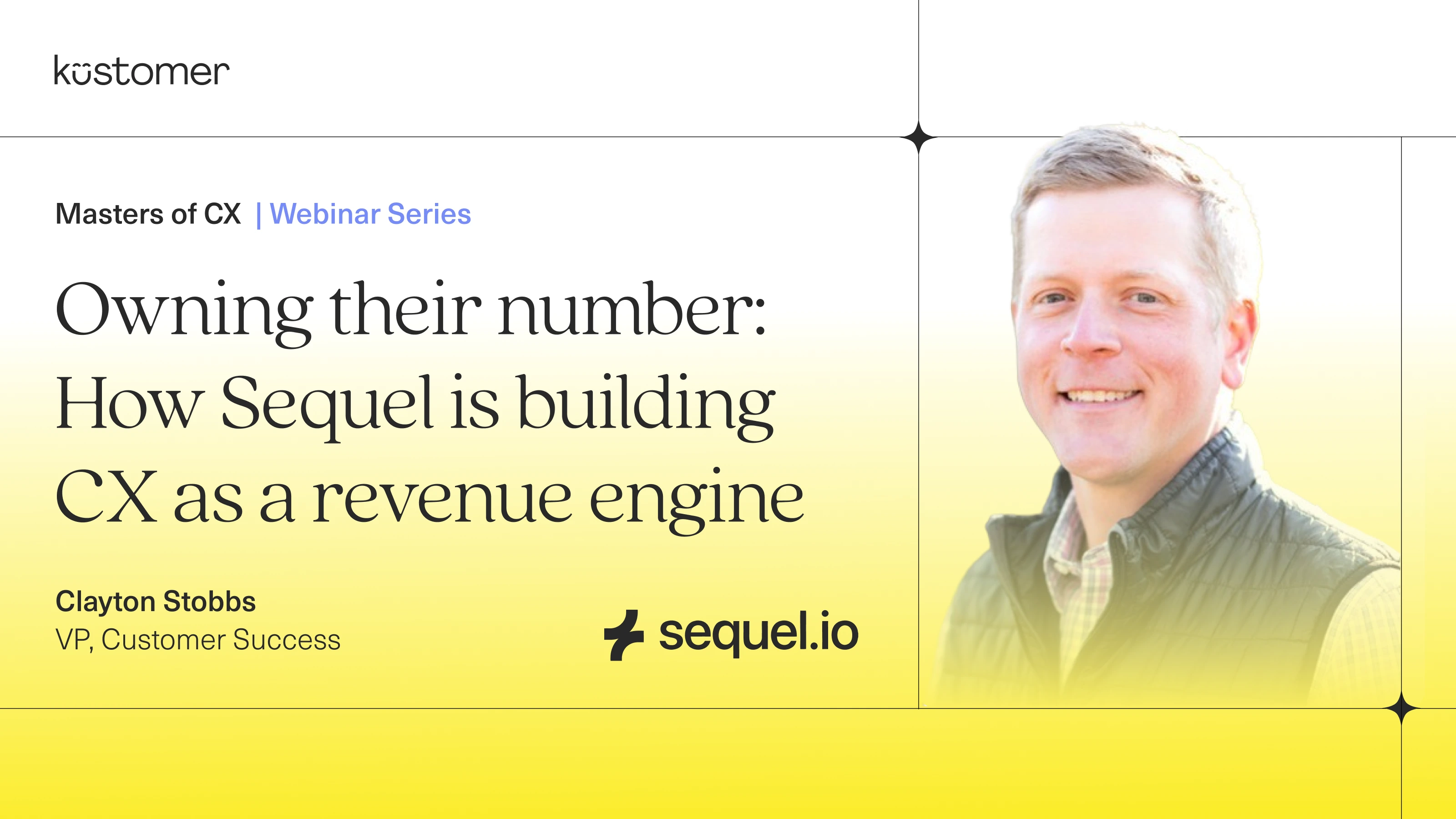 Owning their Number: How Sequel Is Building CX as a Revenue Engine