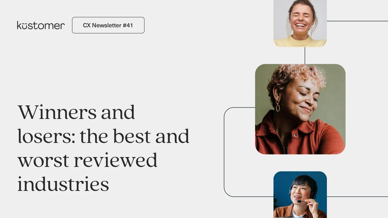 Winners and losers: best and worst reviewed industries