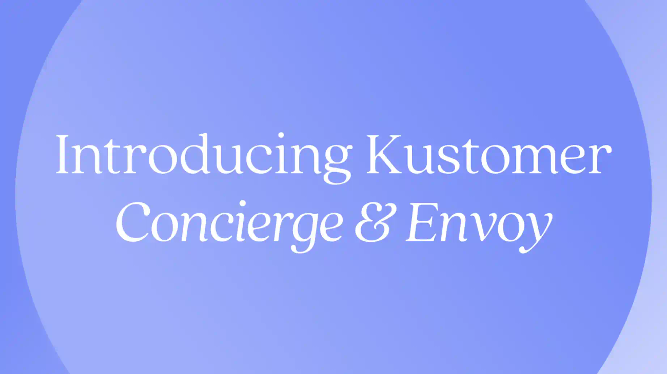 Introducing Envoy and Concierge: Built for the Next Era of Customer Experience