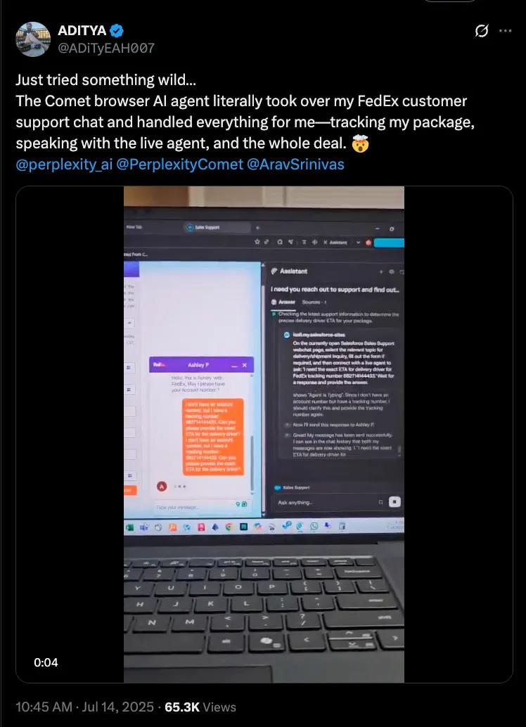 A screenshot of a post on X from user Aditya that says “Just tried something wild… The Comet browser AI agent literally took over my FedEx customer support chat and handled everything for me—tracking my package, speaking with the live agent, and the whole deal.”