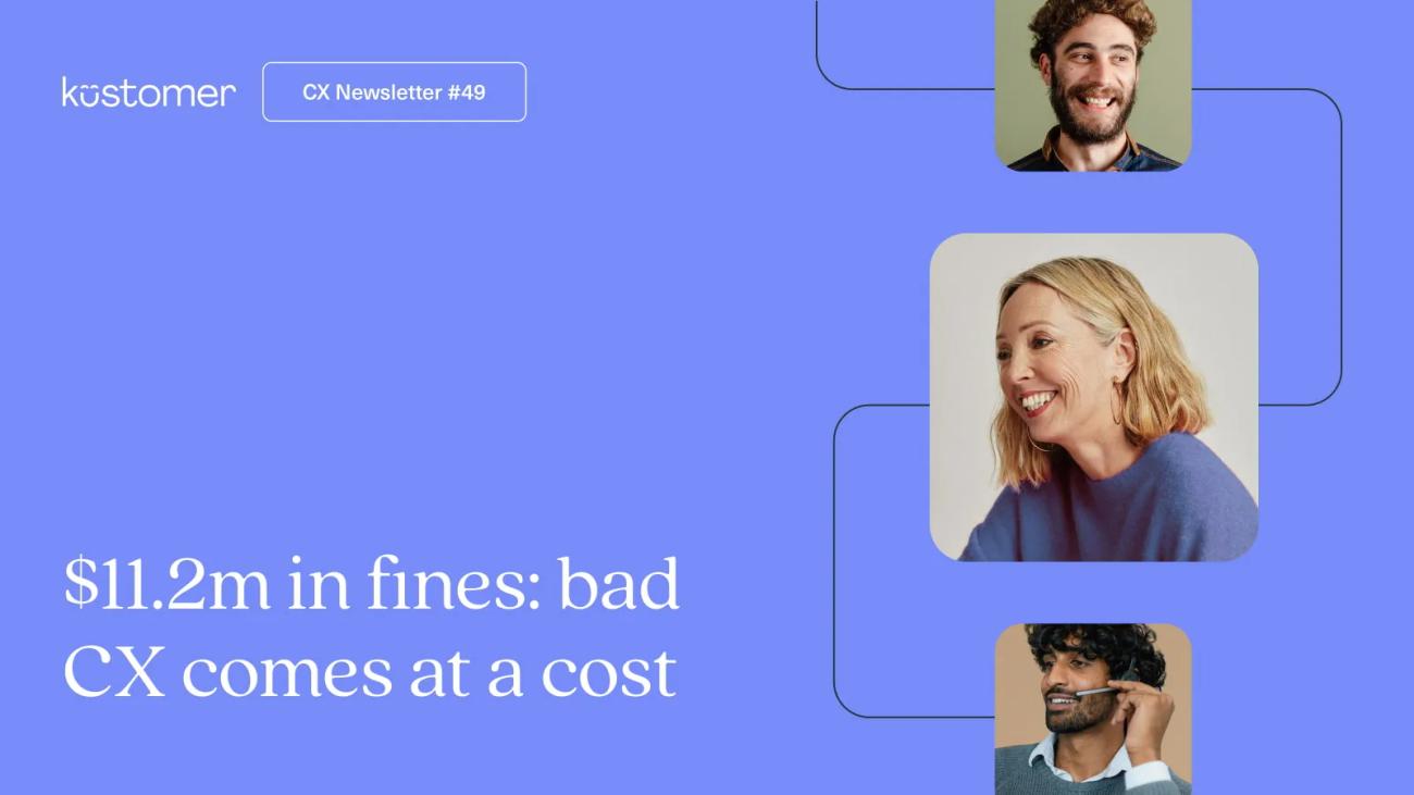 $11.2m in fines: bad CX comes at a cost