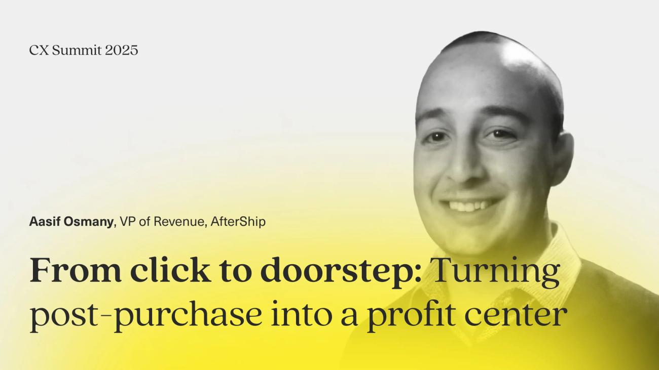 From click to doorstep: turning post-purchase into a profit center