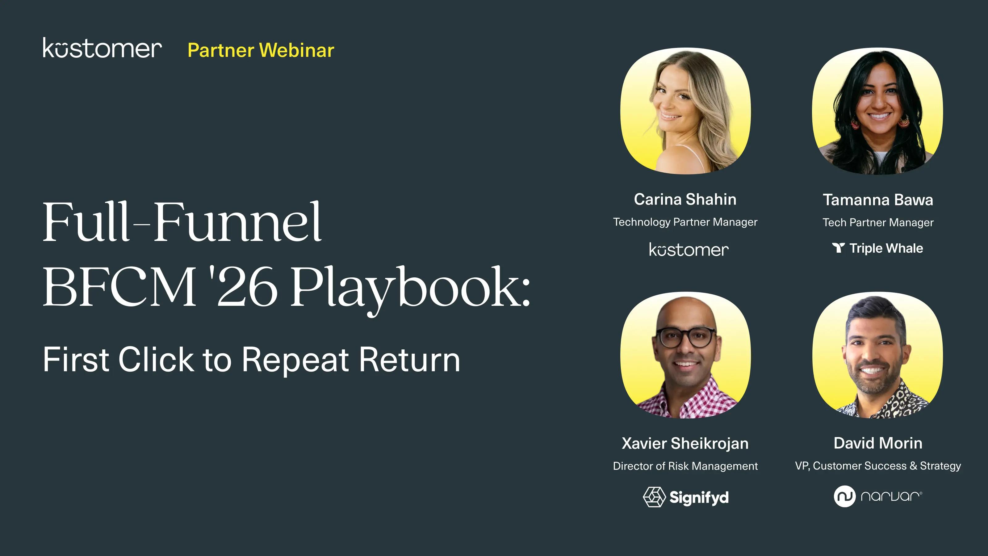 Full-Funnel BFCM ‘26 Playbook: First Click to Last Return