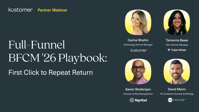 Full-Funnel BFCM ‘26 Playbook: First Click to Last Return