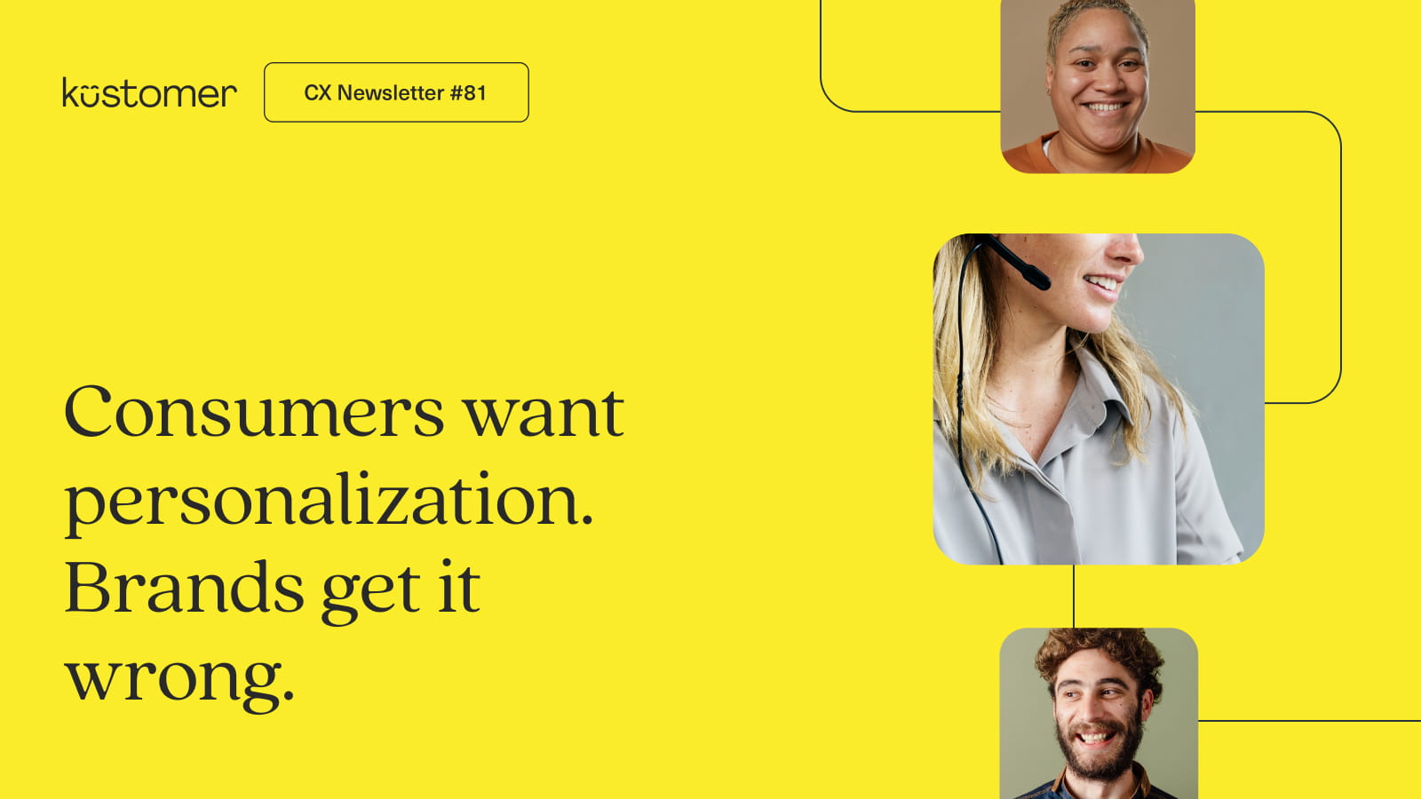 Consumers want personalization. Brands get it wrong.